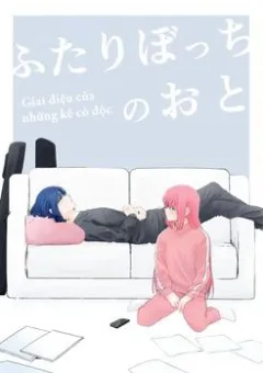 Giai Điệu Của Những Kẻ Cô Độc [Btr Doujinshi]