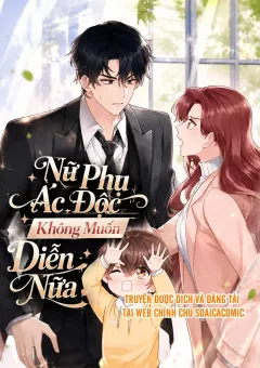 Nữ Phụ Ác Độc Không Muốn Diễn Nữa