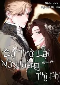 Sự Trở Lại Của Nữ Hoàng Thị Phi